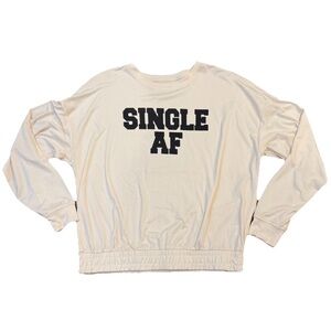 Wildfox Single AF Cream Long Sleeve Graphic Sweatshirt NWOT